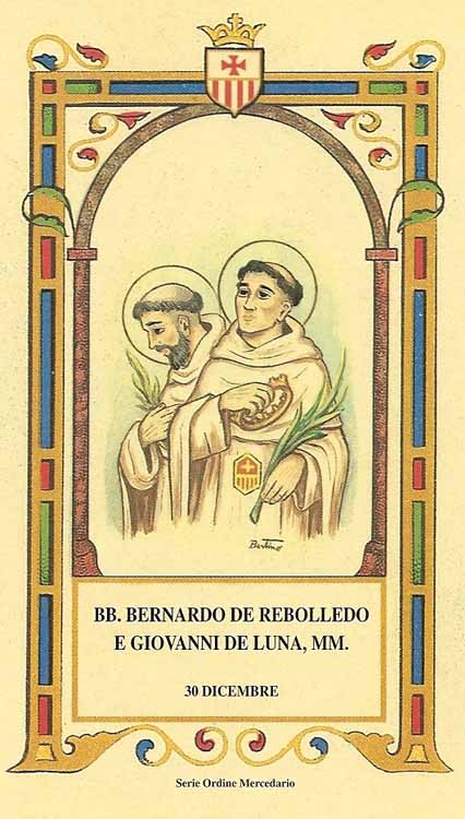 Beati Bernardo de Rebolledo e Giovanni de Luna - Martiri mercedari
