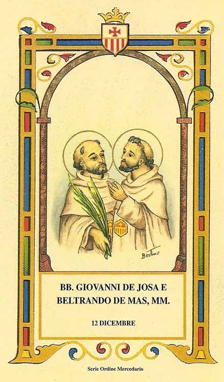 Beati Giovanni de Josa e Bertrando de Mas - Martiri mercedari
