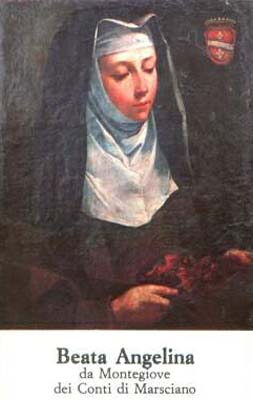 Beata Angelina da Montegiove, detta anche da Marsciano, da Corbara o da Foligno - 