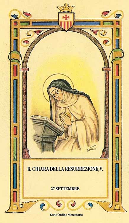 Beata Chiara della Resurrezione - Vergine mercedaria