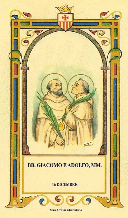 Beati Giacomo e Adolfo - Martiri mercedari