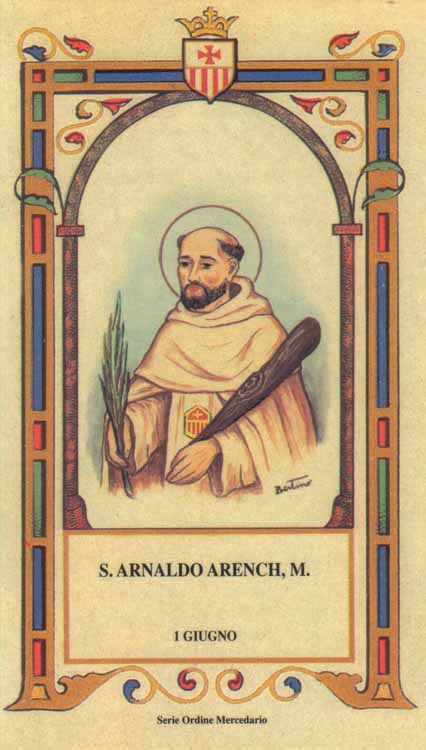 Beato Arnaldo Arench - Martire mercedario