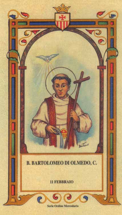 Beato Bartolomeo di Olmedo - Sacerdote mercedario