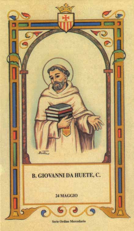 Beato Giovanni da Huete - Mercedario