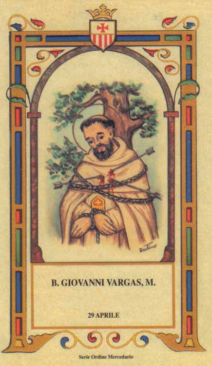 Beato Giovanni Vargas - Mercedario, martire