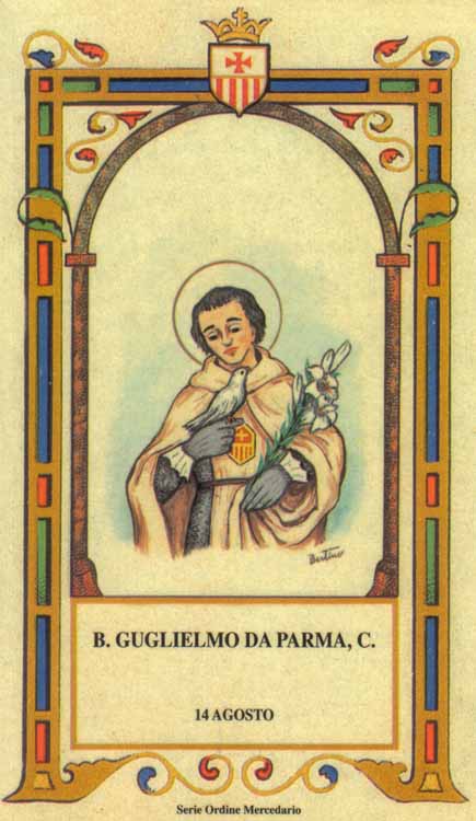Beato Guglielmo da Parma - Laico mercedario