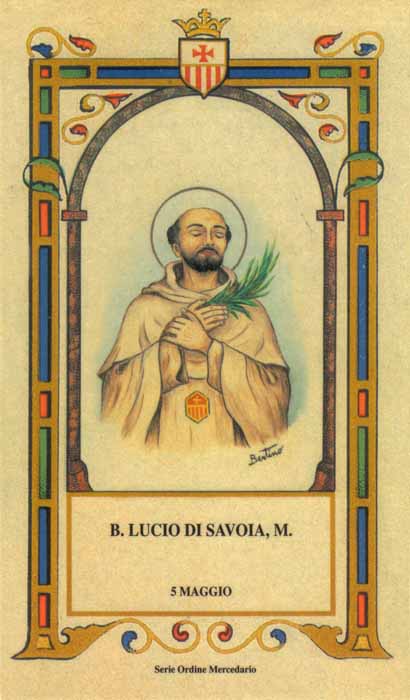 Beato Lucio di Savoia - Martire mercedario