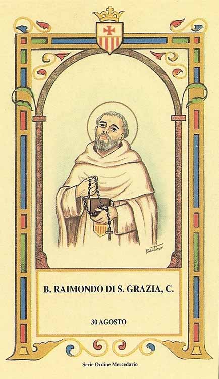 Beato Raimondo di Santa Grazia - Mercedario