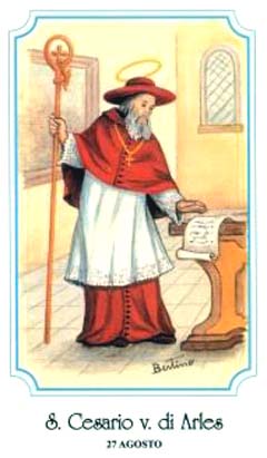 San Cesario di Arles - Vescovo
