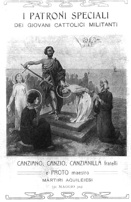 Santi Canzio, Canziano e Canzianilla - Martiri